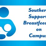 graphic for "Southern Supports Breastfeeding on Campus!"